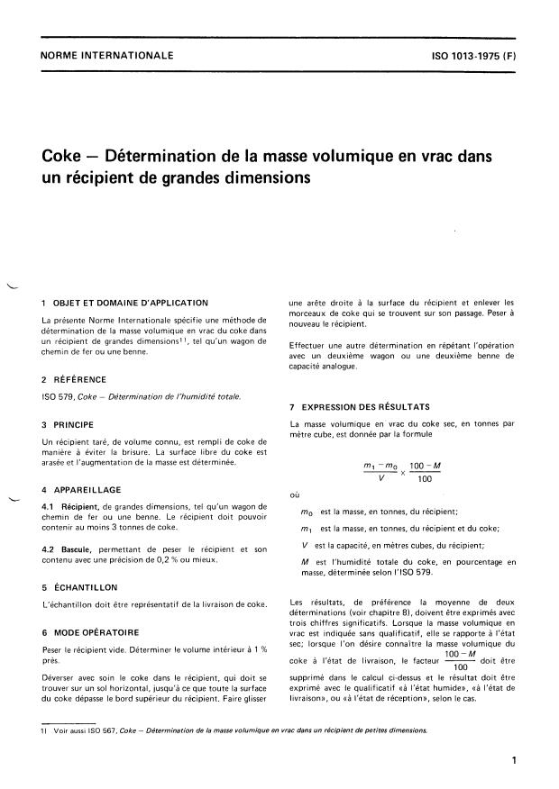 ISO 1013:1975 - Coke -- Détermination de la masse volumique en vrac dans un récipient de grandes dimensions