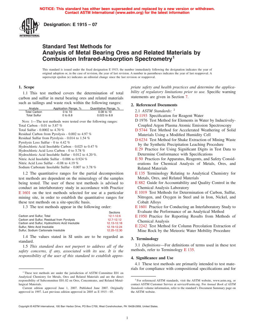 ASTM E1915-07 - Standard Test Methods for Analysis of Metal Bearing Ores and Related Materials by Combustion Infrared-Absorption Spectrometry