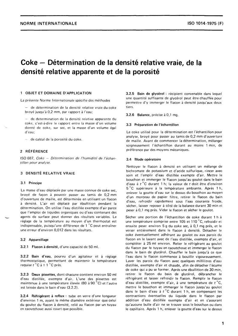 ISO 1014:1975 - Coke — Determination of true relative density, apparent relative density and porosity
Released:11/1/1975