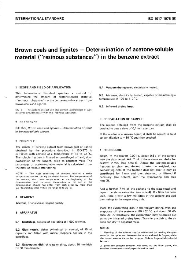 ISO 1017:1975 - Brown coals and lignites -- Determination of acetone-soluble material ("resinous substances") in the benzene extract