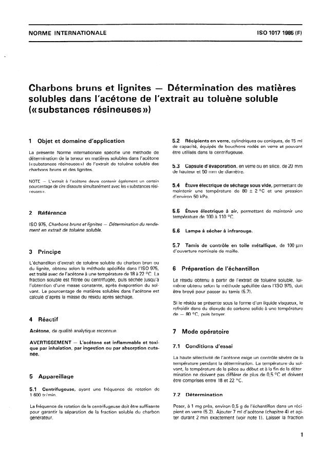 ISO 1017:1985 - Charbons bruns et lignites -- Détermination des matieres solubles dans l'acétone de l'extrait au toluene soluble ("substances résineuses")