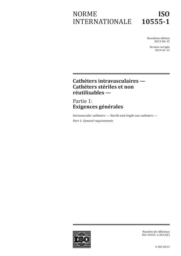 ISO 10555-1:2013 - Cathéters intravasculaires -- Cathéters stériles et non réutilisables