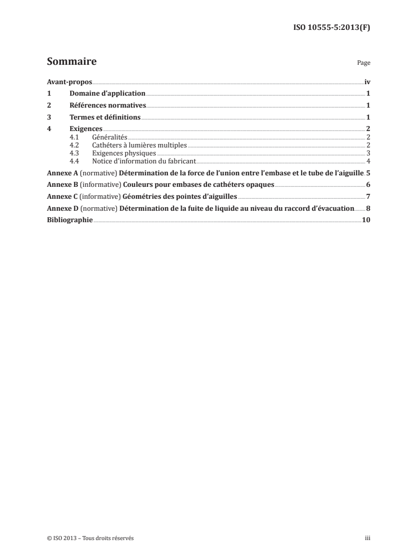ISO 10555-5:2013 - Cathéters intravasculaires — Cathéters stériles et non réutilisables — Partie 5: Cathéters périphériques à aiguille interne
Released:6/6/2013