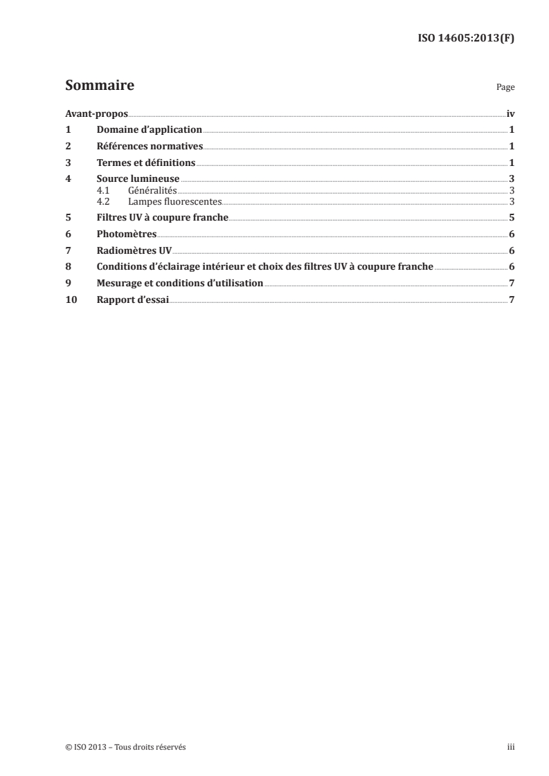 ISO 14605:2013 - Céramiques techniques — Sources lumineuses destinées aux essais des matériaux photocatalytiques semi-conducteurs dans un environnement d'éclairage intérieur
Released:10/14/2013