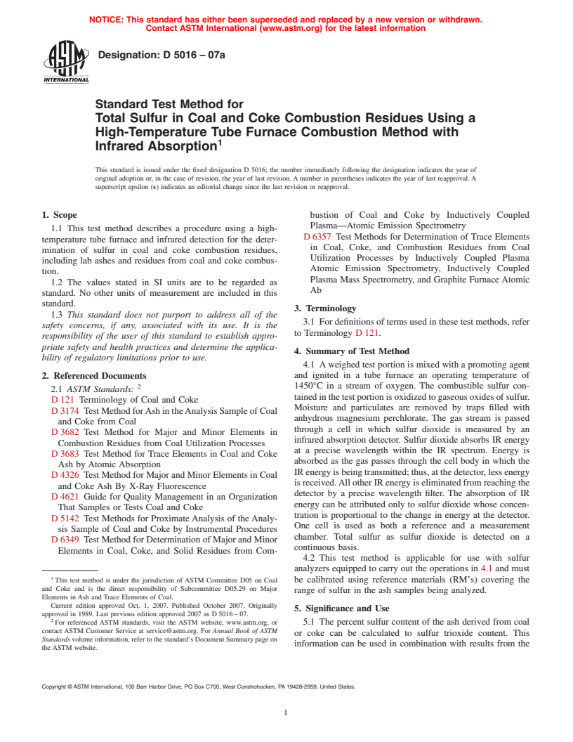 ASTM D5016-07 - Standard Test Method for Sulfur in Ash from Coal, Coke, and Residues from Coal Combustion Using High-Temperature Tube Furnace Combustion Method with Infrared Absorption