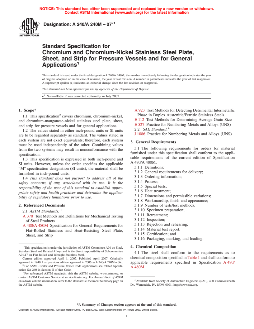 ASTM A240/A240M-07e1 - Standard Specification for Chromium and Chromium-Nickel Stainless Steel Plate, Sheet, and Strip for Pressure Vessels and for General Applications