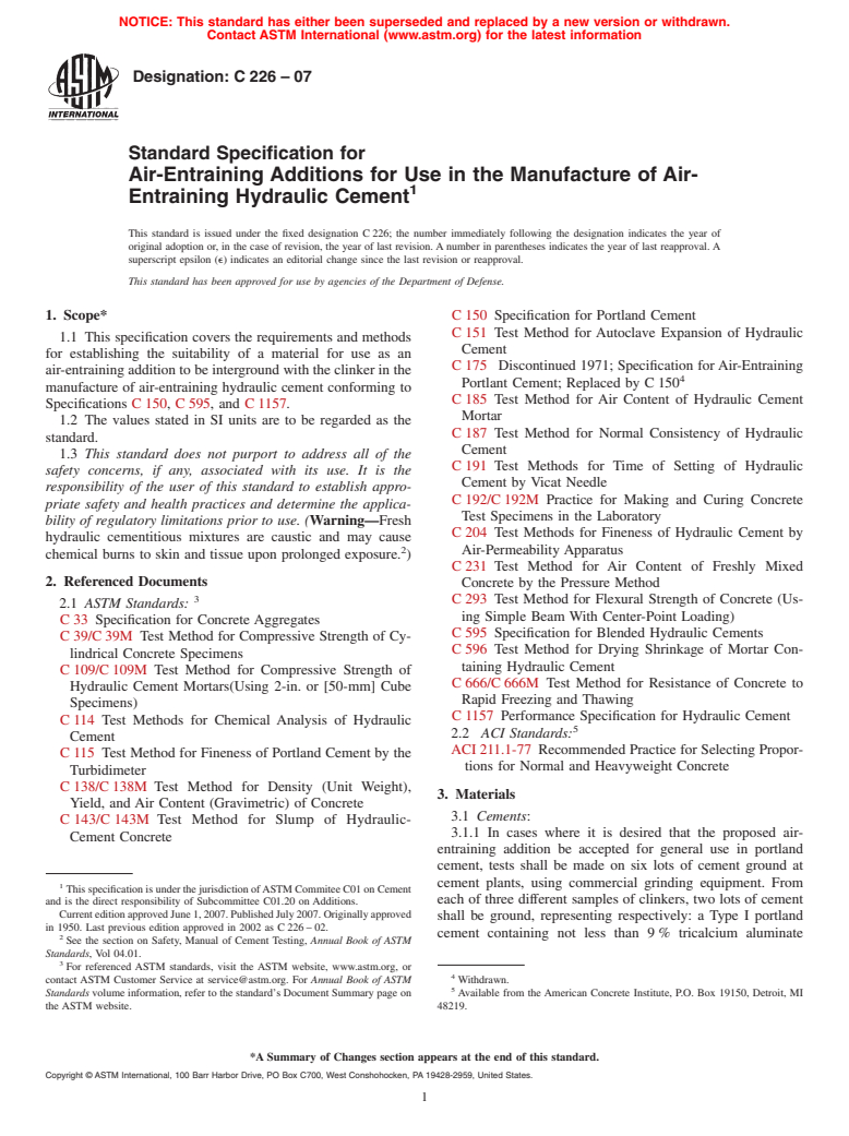 ASTM C226-07 - Standard Specification for Air-Entraining Additions for Use in the Manufacture of Air-Entraining Hydraulic Cement