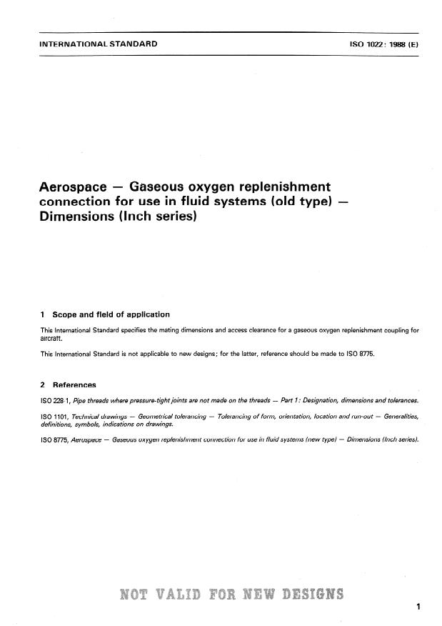ISO 1022:1988 - Aerospace -- Gaseous oxygen replenishment connection for use in fluid systems (old type) -- Dimensions (Inch series) (Not valid for new designs)