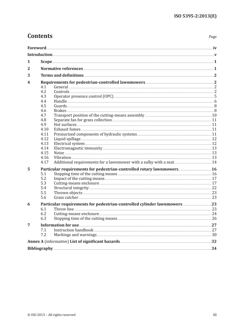 ISO 5395-2:2013 - Garden equipment — Safety requirements for combustion-engine-powered lawnmowers — Part 2: Pedestrian-controlled lawnmowers
Released:8/9/2013