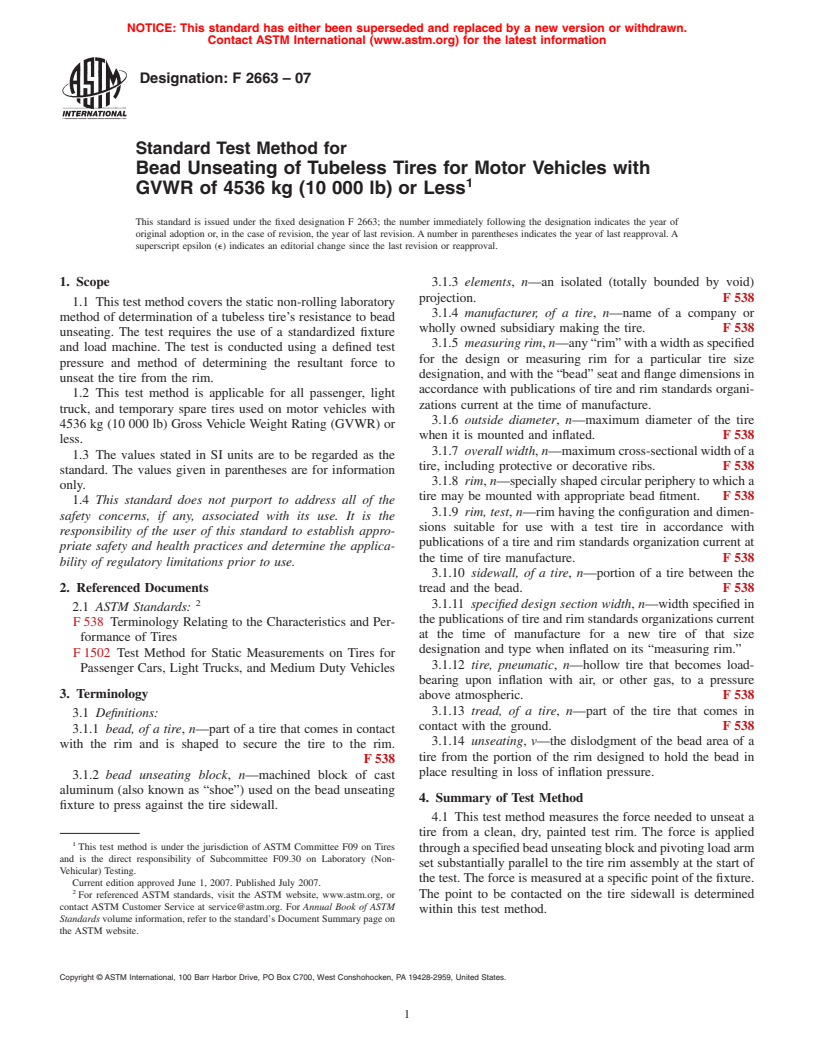 ASTM F2663-07 - Standard Test Method for Bead Unseating of Tubeless Tires for Motor Vehicles with GVWR of 4536 kg (10 000 lb) or Less