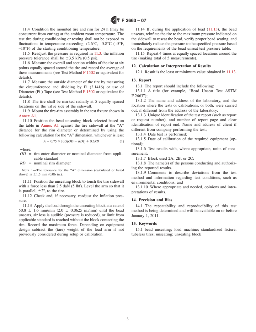 ASTM F2663-07 - Standard Test Method for Bead Unseating of Tubeless Tires for Motor Vehicles with GVWR of 4536 kg (10 000 lb) or Less