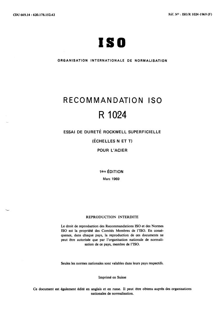ISO/R 1024:1969 - Rockwell superficial hardness test (N and T scales) for steel
Released:3/1/1969