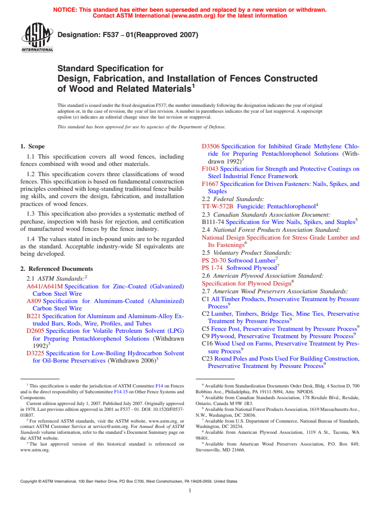 ASTM F537-01(2007) - Standard Specification for Design, Fabrication, and Installation of Fences Constructed of Wood and Related Materials