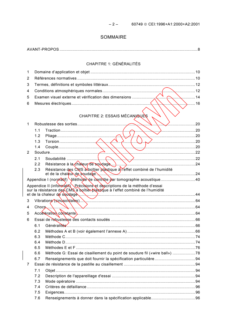 IEC 60749:1996 IEC 60749:1996+AMD1:2000+AMD2:2001 CSV - Semiconductor devices - Mechanical and climatic test methods
Released:4/10/2002
Isbn:2831860806 - Page 4 preview