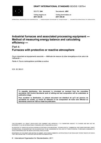 ISO 13579-4:2013 - Industrial furnaces and associated processing equipment -- Method of measuring energy balance and calculating efficiency