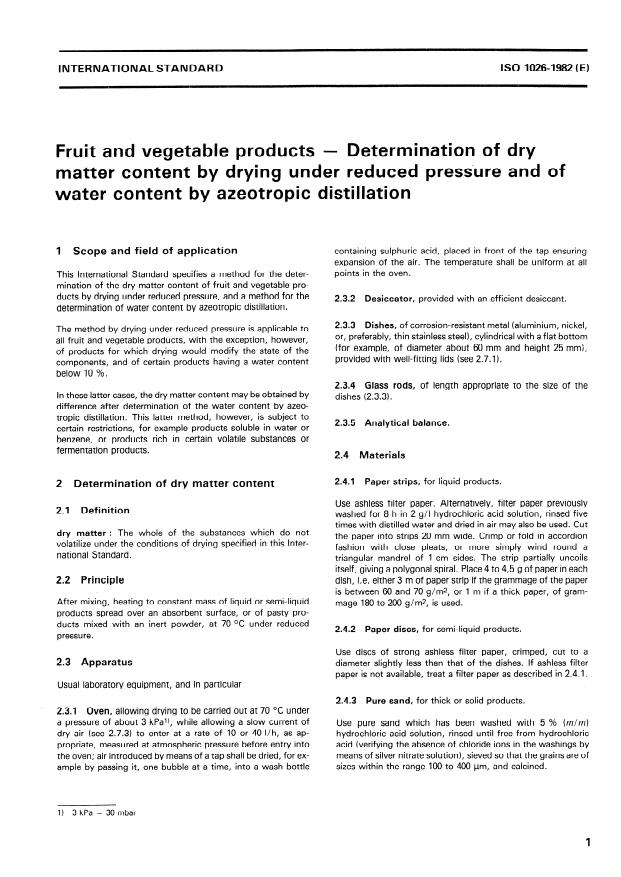 ISO 1026:1982 - Fruit and vegetable products -- Determination of dry matter content by drying under reduced pressure and of water content by azeotropic distillation