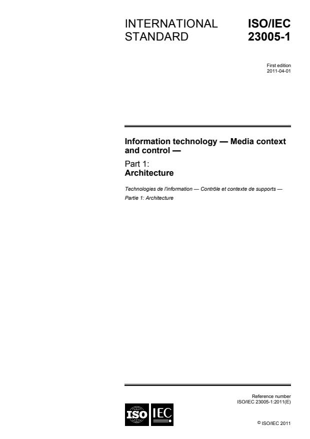 ISO/IEC 23005-1:2011 - Information technology -- Media context and control