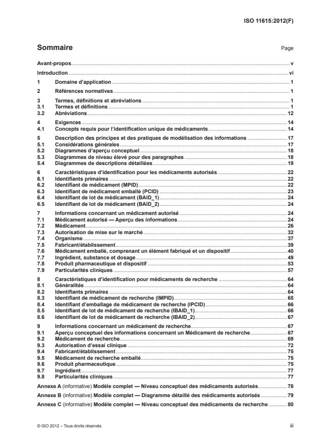 ISO 11615:2012 - Informatique de santé -- Identification des médicaments -- Éléments de données et structures pour l'identification unique et l'échange d'informations réglementées sur les médicaments