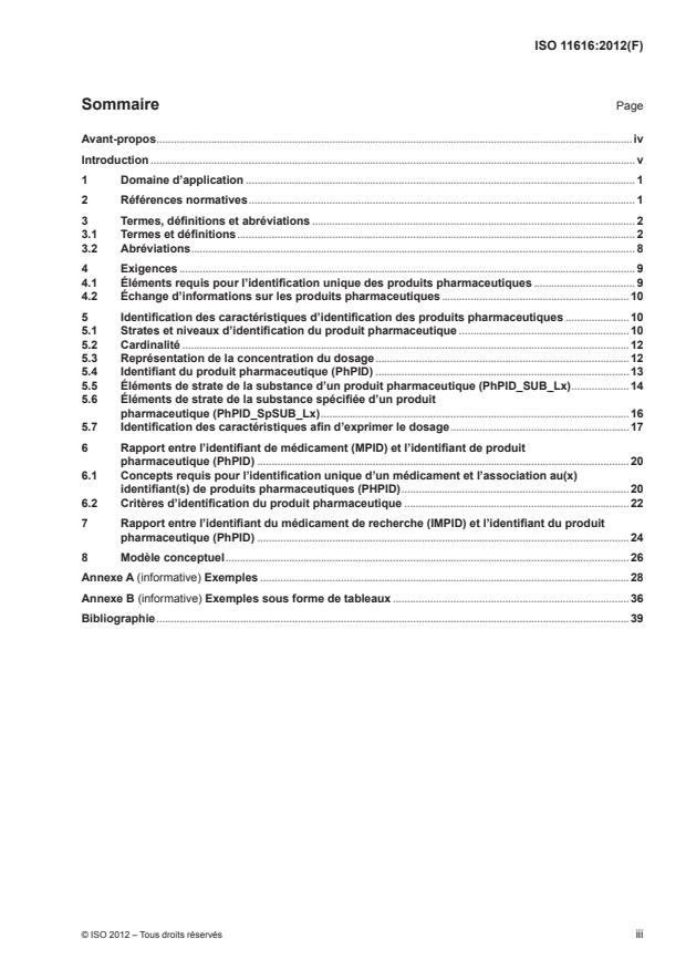 ISO 11616:2012 - Informatique de santé -- Identification des médicaments -- Éléments de données et structures pour l'identification unique et l'échange d'informations réglementées sur les produits pharmaceutiques