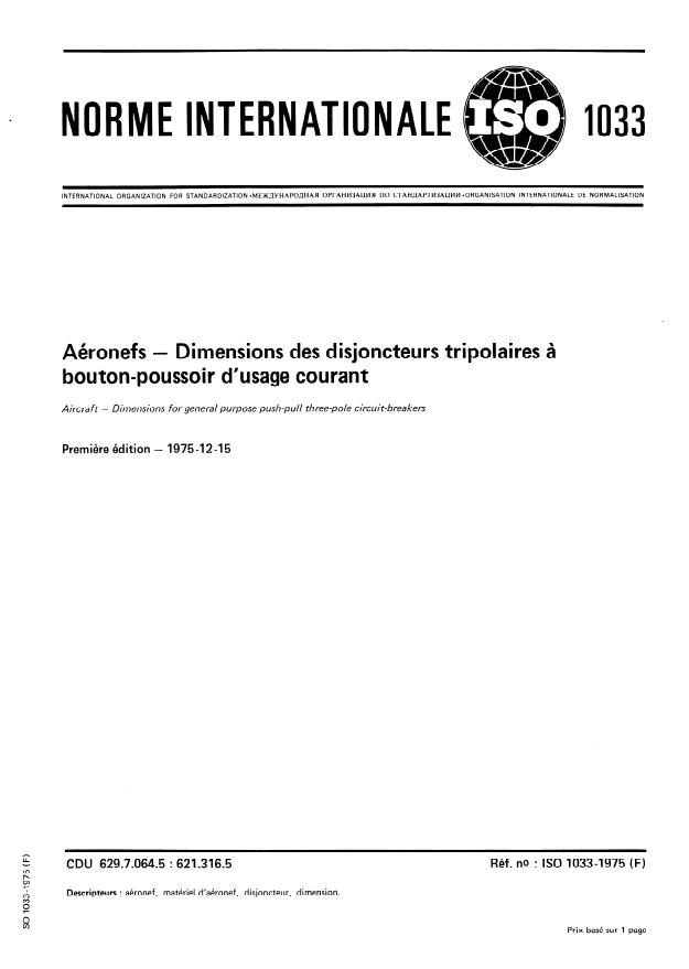 ISO 1033:1975 - Aéronefs -- Dimensions des disjoncteurs tripolaires a bouton-poussoir d'usage courant