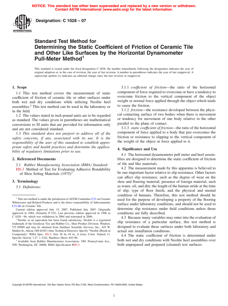 ASTM C1028-07 - Standard Test Method for Determining the Static Coefficient of Friction of Ceramic Tile and Other Like Surfaces by the Horizontal Dynamometer Pull-Meter Method