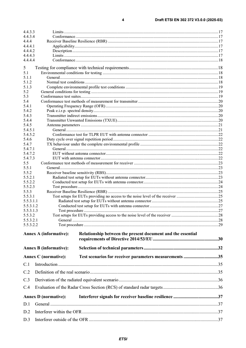 SIST EN 302 372 V3.1.1:2025 ETSI EN 302 372 V3.0.0 (2025-03) - Short Range Devices (SRD) using Ultra Wide Band technology (UWB); Harmonised standard for access to radio spectrum; Tank Level Probing Radar (TLPR) equipment operating in the frequency ranges 4,5Â GHz to 7Â GHz, 8,5Â GHz to 10,6Â GHz, 24,05Â GHz to 27Â GHz, 57Â GHz to 64Â GHz, 75Â GHz to 85 GHz - Page 4 preview