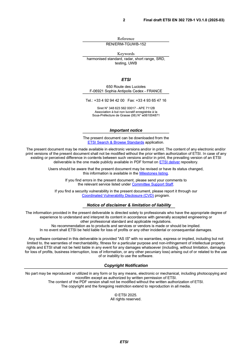 SIST EN 302 729-1 V3.1.1:2025 ETSI EN 302 729-1 V3.1.0 (2025-03) - Short Range Devices (SRD) using Ultra Wide Band technology (UWB); Harmonised standard for access to radio spectrum; Part 1: Level Probing Radar (LPR) equipment operating in the frequency ranges 6Â GHz to 8,5Â GHz, 24,05Â GHz to 26,5Â GHz, 57Â GHz to 64Â GHz, 75Â GHz to 85Â GHz for strictly vertical downward installation - Page 2 preview