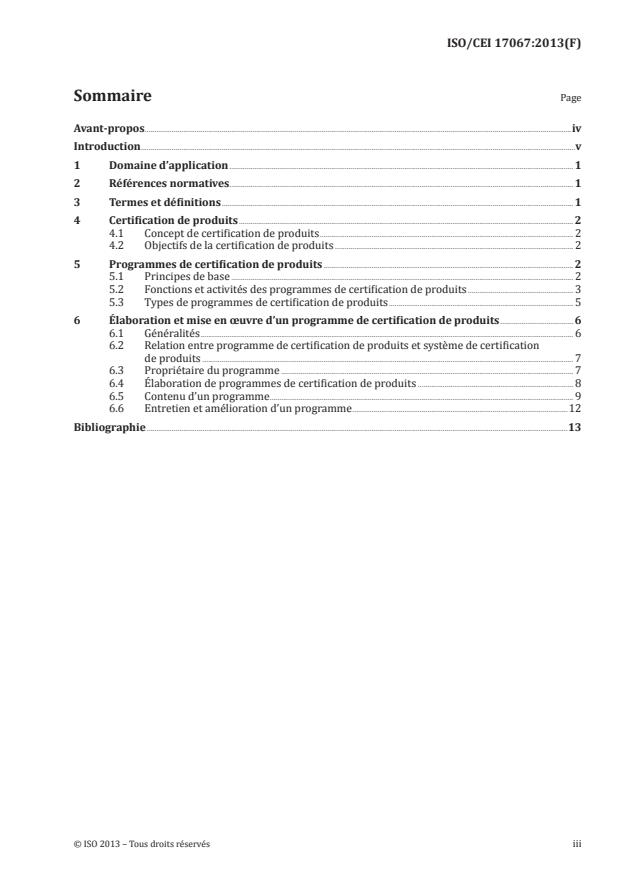 ISO/IEC 17067:2013:Version 10-avg-2013 - Évaluation de la conformité -- Éléments fondamentaux de la certification de produits et lignes directrices pour les programmes de certification de produits