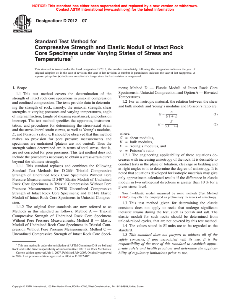 ASTM D7012-07 - Standard Test Method for Compressive Strength and Elastic Moduli of Intact Rock Core Specimens under Varying States of Stress and Temperatures