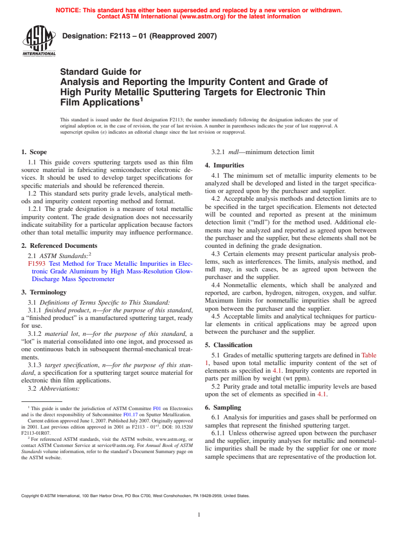 ASTM F2113-01(2007) - Standard Guide for Analysis and Reporting the Impurity Content and Grade of High Purity Metallic Sputtering Targets for Electronic Thin Film Applications