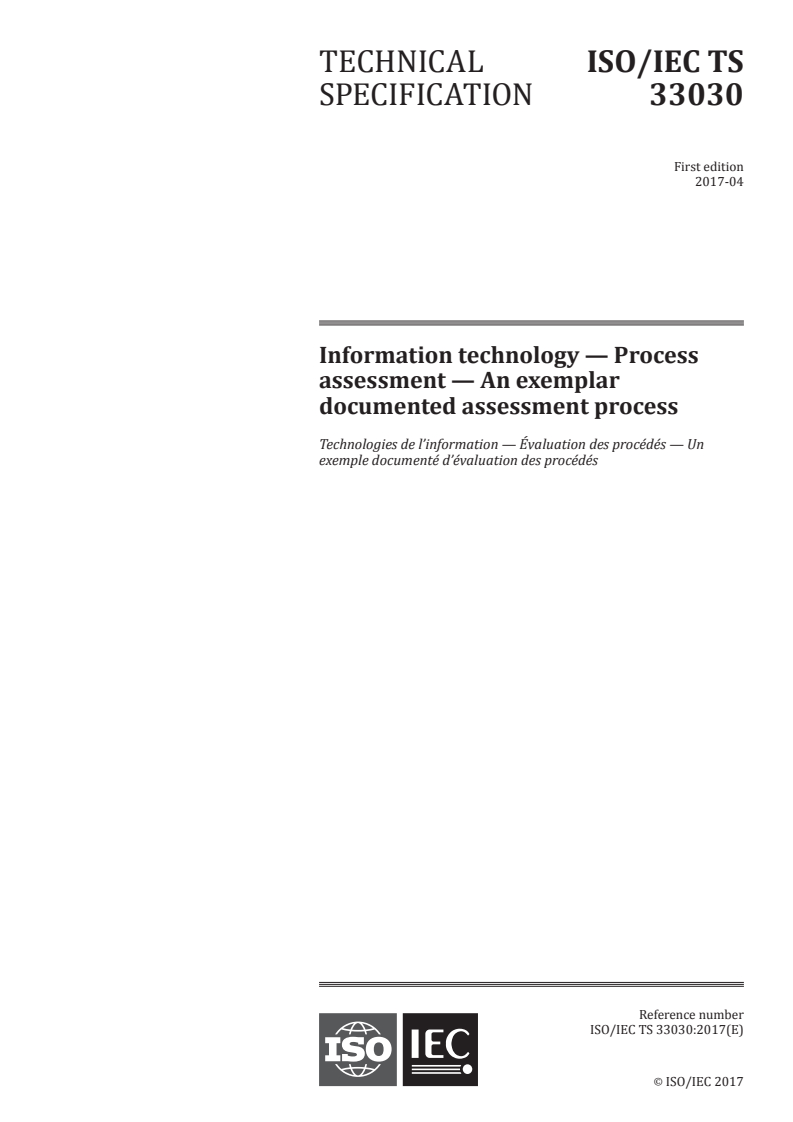 ISO/IEC TS 33030:2017 - Information technology — Process assessment — An exemplar documented assessment process
Released:4/24/2017