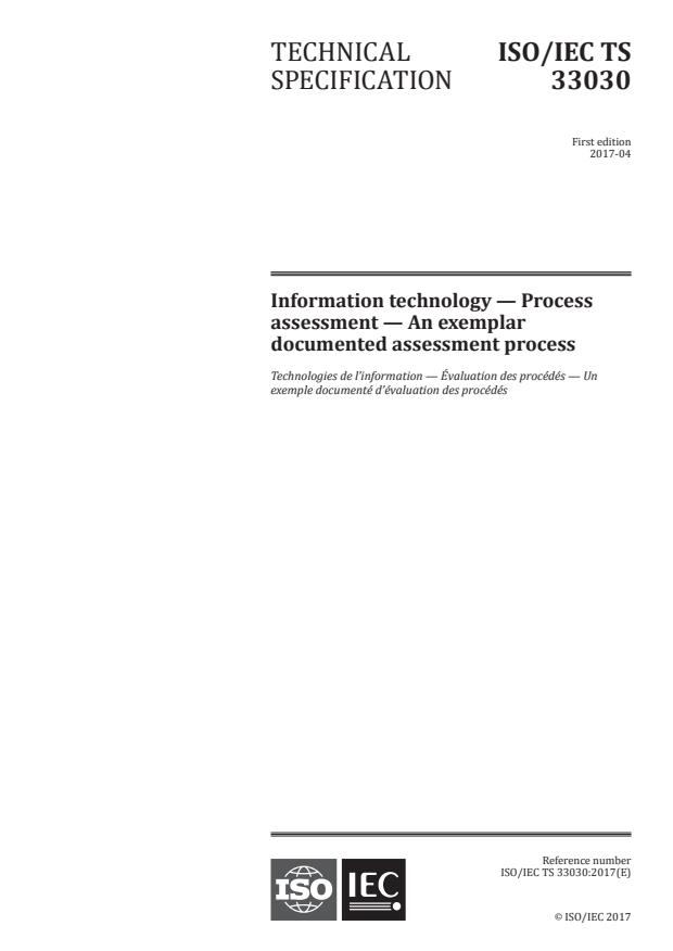 ISO/IEC TS 33030:2017 - Information technology -- Process assessment -- An exemplar documented assessment process