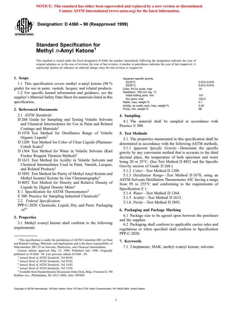 ASTM D4360-90(1999) - Standard Specification for Methyl n-Amyl Ketone