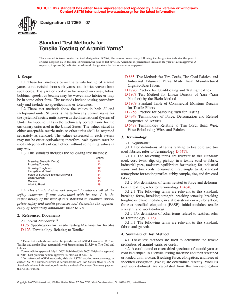 ASTM D7269-07 - Standard Test Methods for Tensile Testing of Aramid Yarns