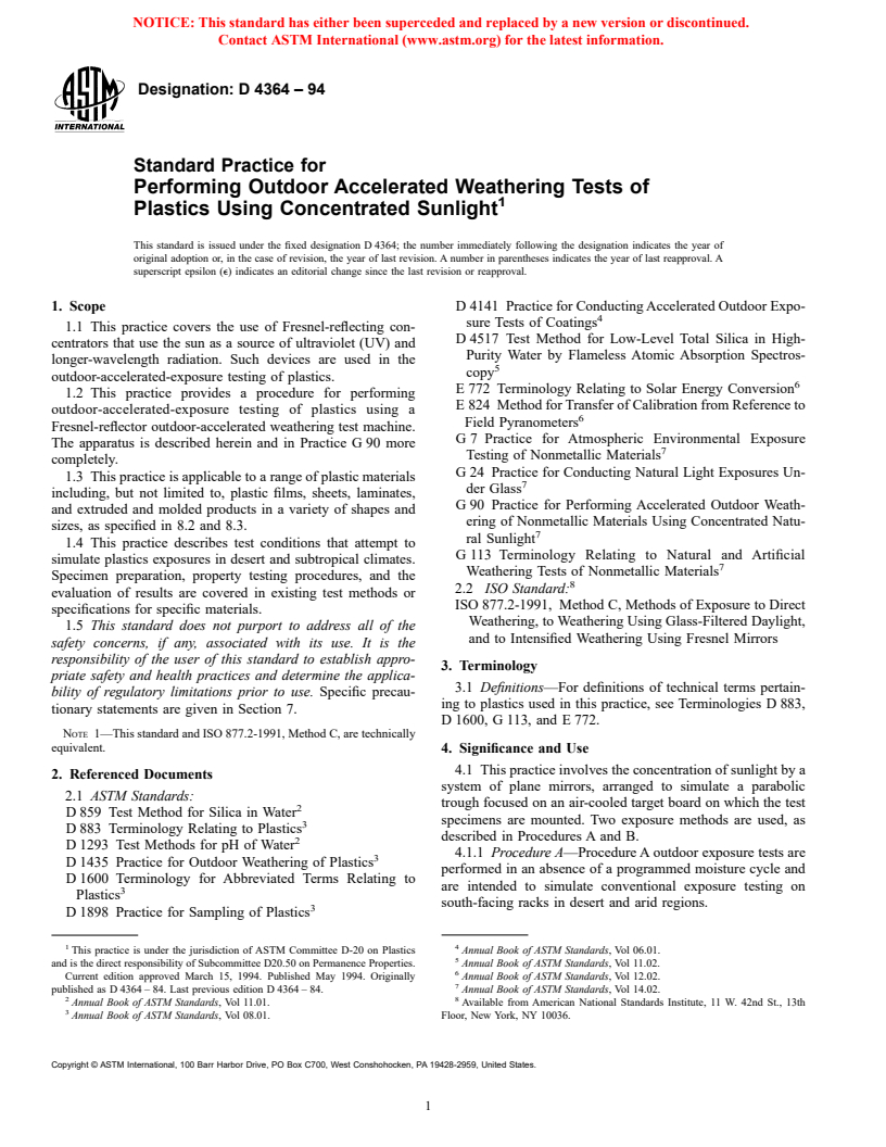 ASTM D4364-94 - Standard Practice for Performing Outdoor Accelerated Weathering Tests of Plastics Using Concentrated Sunlight