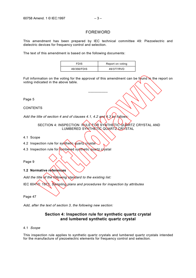 IEC 60758:1993/AMD1:1997 - Amendment 1 - Synthetic quartz crystal - Specifications and guide to the use
Released:4/28/1997
Isbn:2831838509