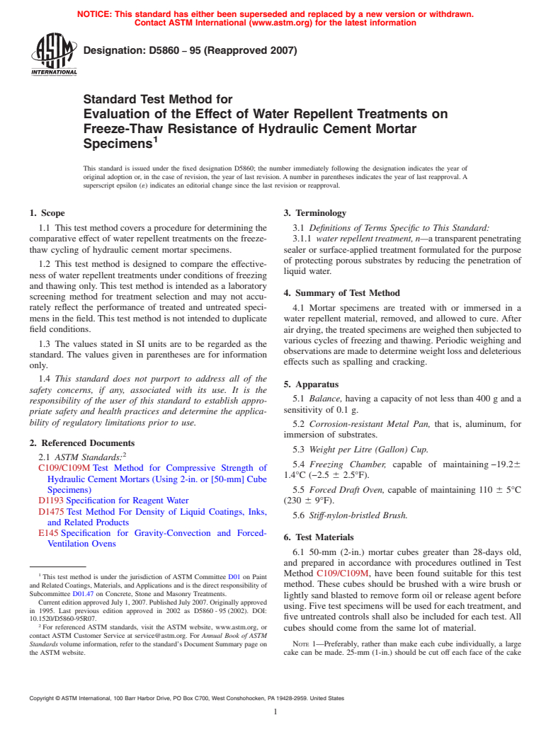 ASTM D5860-95(2007) - Standard Test Method for Evaluation of the Effect of Water Repellent Treatments on Freeze-Thaw Resistance of Hydraulic Cement Mortar Specimens