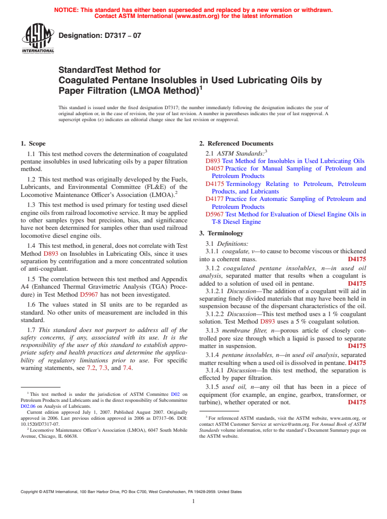 ASTM D7317-07 - Standard Test Method for Coagulated Pentane Insolubles in Used Lubricating Oils by Paper Filtration (LMOA Method)