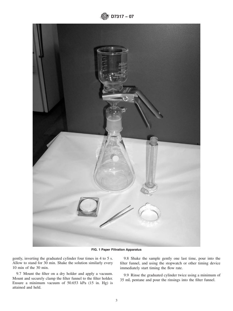 ASTM D7317-07 - Standard Test Method for Coagulated Pentane Insolubles in Used Lubricating Oils by Paper Filtration (LMOA Method)