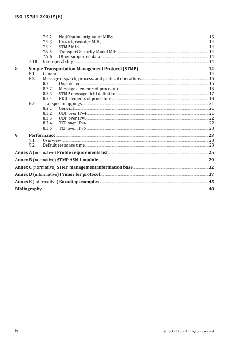 ISO 15784-2:2015 ISO 15784-2:2015 - Intelligent transport systems (ITS) — Data exchange involving roadside modules communication — Part 2: Centre to field device communications using SNMP
Released:3. 11. 2015 - Page 4 preview