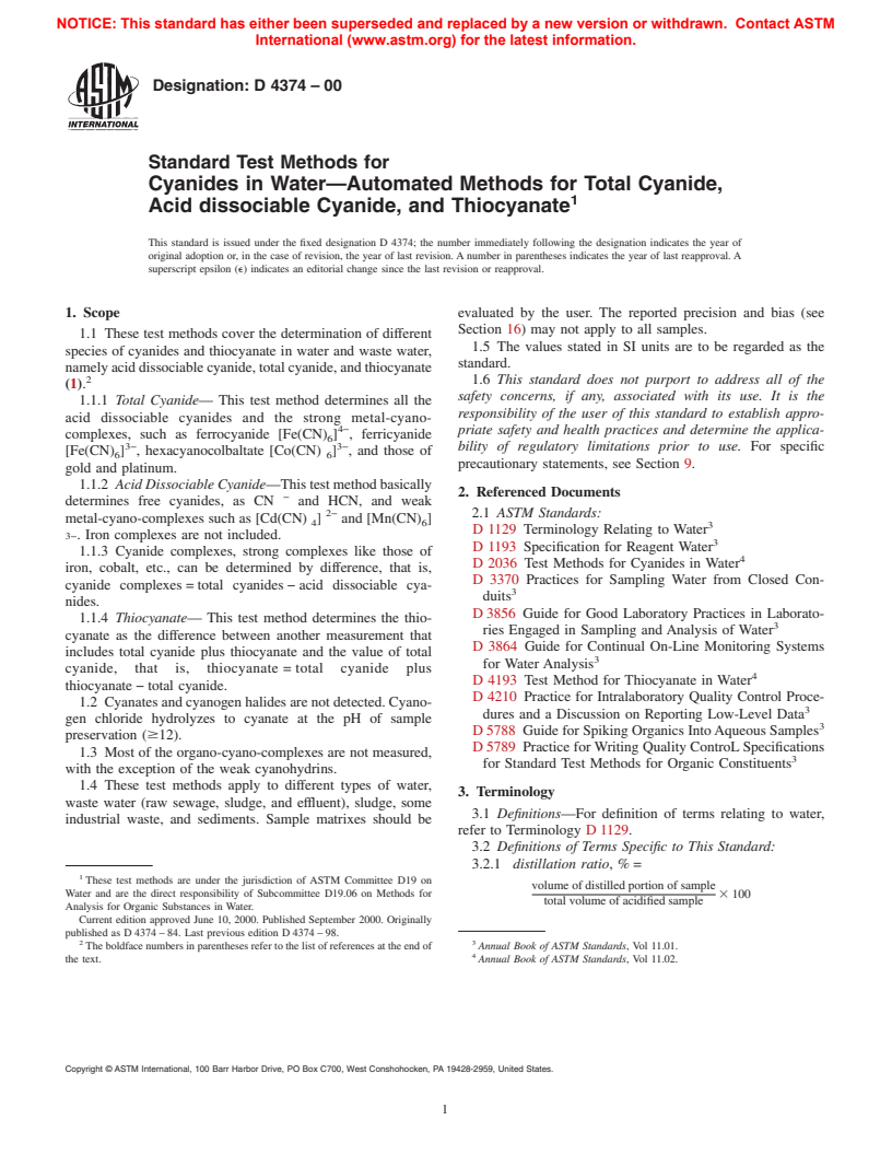 ASTM D4374-00 - Standard Test Methods for Cyanides in Water--Automated Methods for Total Cyanide, Acid dissociable Cyanide, and Thiocyanate