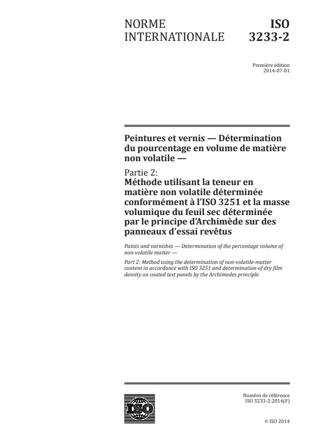ISO 3233-2:2014 - Peintures et vernis -- Détermination du pourcentage en volume de matière non volatile