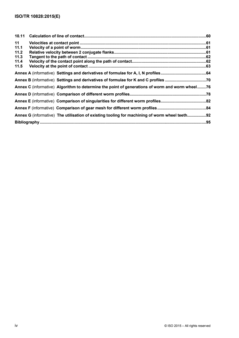 ISO/TR 10828:2015 ISO/TR 10828:2015 - Worm gears — Worm profiles and gear mesh geometry
Released:8/10/2015 - Page 4 preview
