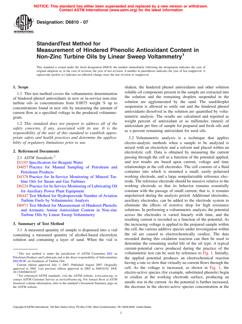 ASTM D6810-07 - Standard Test Method for Measurement of Hindered Phenolic Antioxidant Content in Non-Zinc Turbine Oils by Linear Sweep Voltammetry