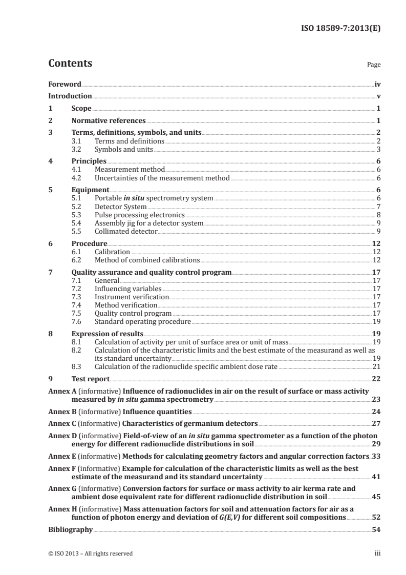 ISO 18589-7:2013 - Measurement of radioactivity in the environment — Soil — Part 7: In situ measurement of gamma-emitting radionuclides
Released:9/23/2013