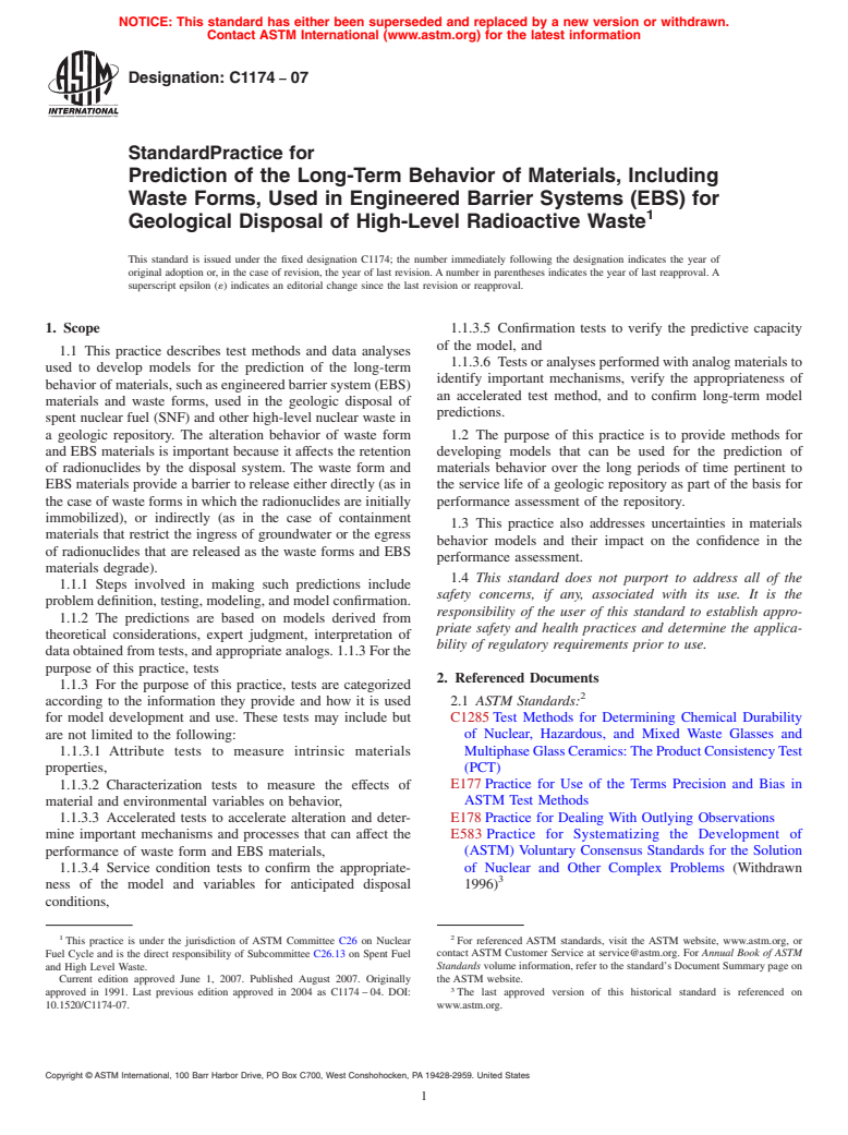 ASTM C1174-07 - Standard Practice for Prediction of the Long-Term Behavior of Materials, Including Waste Forms, Used in Engineered Barrier Systems (EBS) for Geological Disposal of High-Level Radioactive Waste