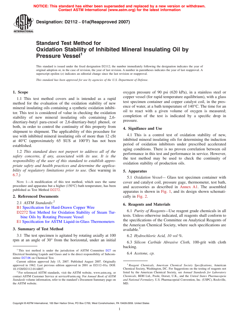 ASTM D2112-01a(2007) - Standard Test Method for Oxidation Stability of Inhibited Mineral Insulating Oil by Pressure Vessel