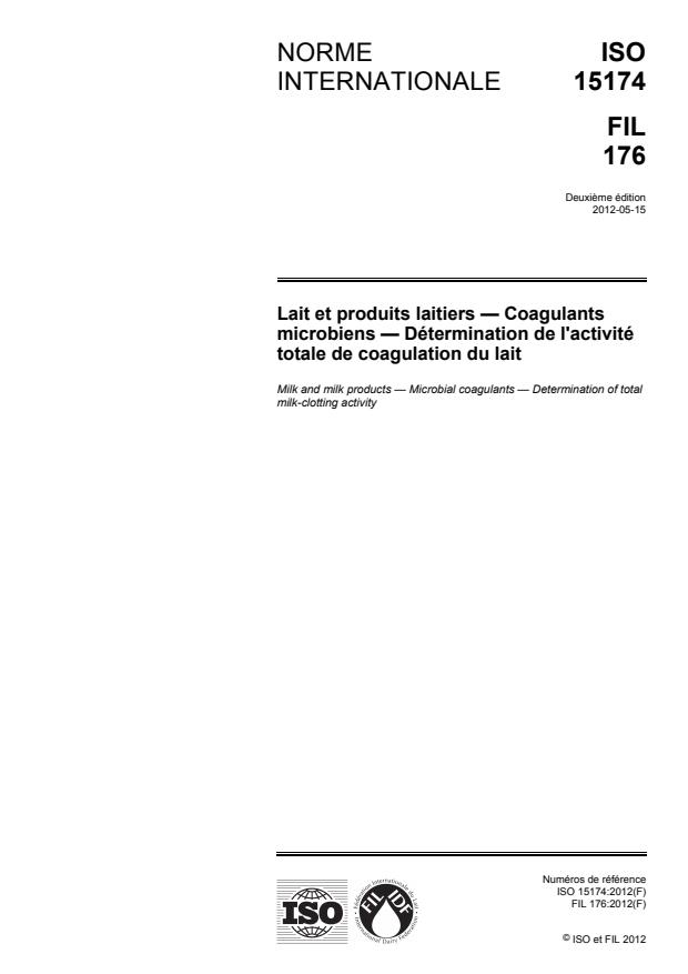 ISO 15174:2012 - Lait et produits laitiers -- Coagulants microbiens -- Détermination de l'activité totale de coagulation du lait