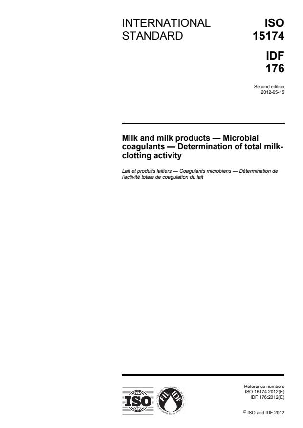 ISO 15174:2012 - Milk and milk products -- Microbial coagulants -- Determination of total milk-clotting activity