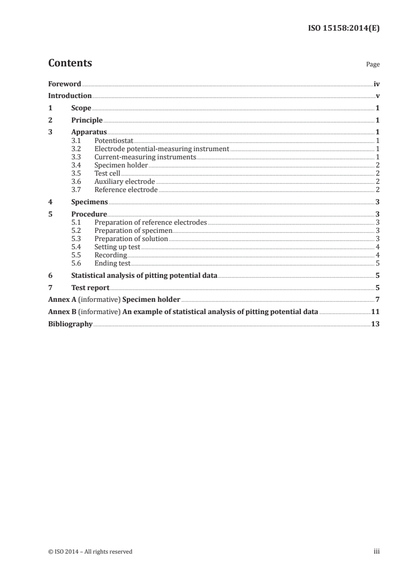 ISO 15158:2014 - Corrosion of metals and alloys — Method of measuring the pitting potential for stainless steels by potentiodynamic control in sodium chloride solution
Released:2/10/2014